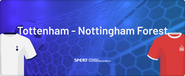 Spurs-Forest összecsapás